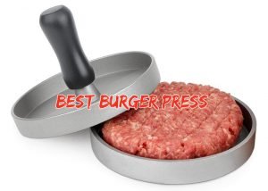 Read more about the article 10 Best Burger Press Reviews and Buying Guide