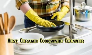 Read more about the article Best Ceramic Cookware Cleaner for Hassle-Free Cleaning