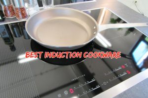 Read more about the article 10 Best Induction Cookware Set Reviews