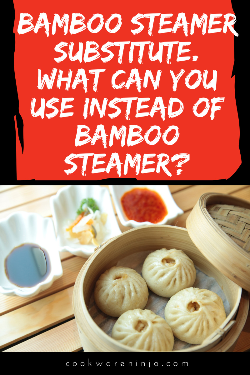 What Can You Use Instead Of Bamboo Steamer